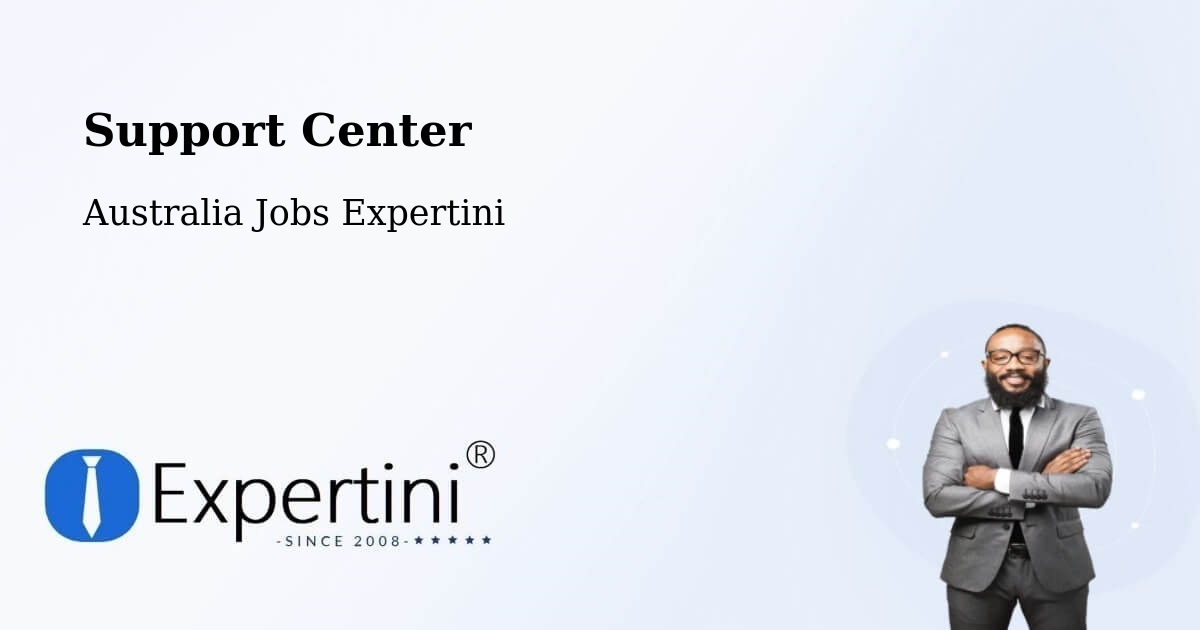 Support Center - Australia Jobs Expertini